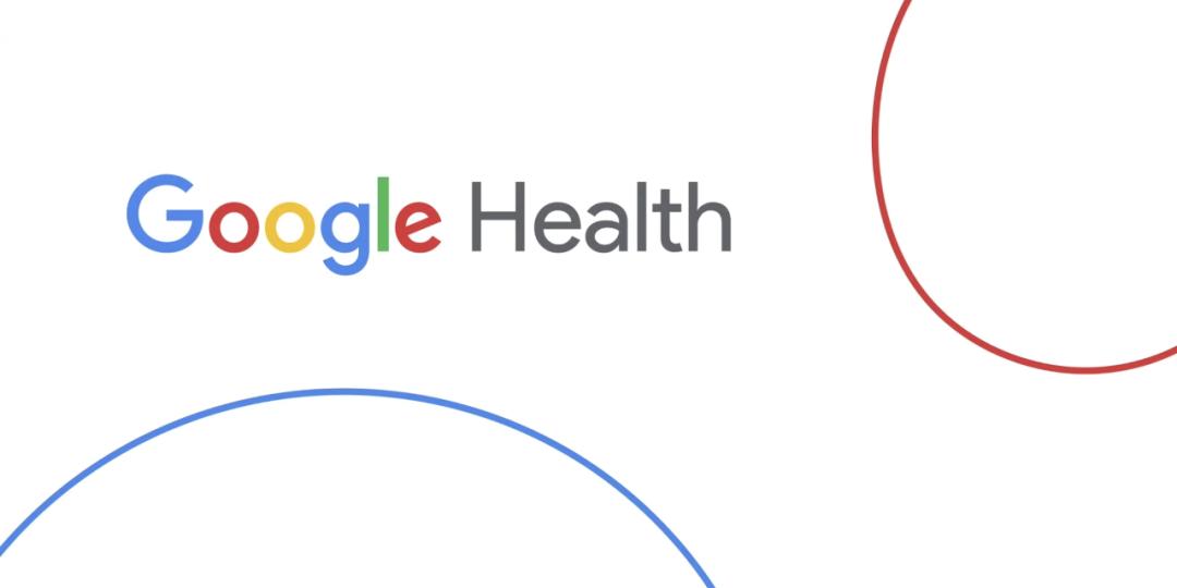 重组2个月后，谷歌解散健康部门：负责人跳槽，项目和团队被打散